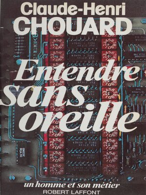 cover image of Entendre sans oreille